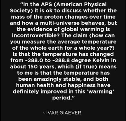 giaever: earth's temperature has been amazingly stable in 150 years